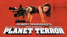 Planet Terror Full Movie Streaming