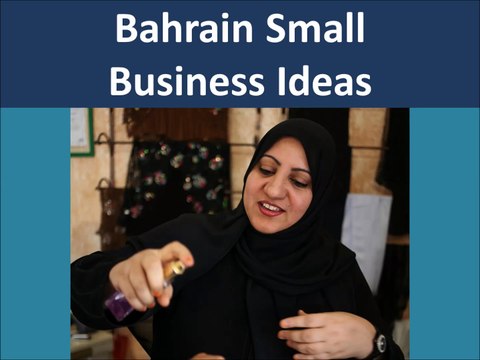 Bahrain Online Small Business Ideas and Opportunities
