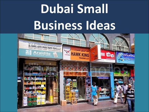 Dubai Online Small Business Ideas and Opportunities