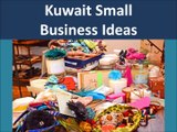 Kuwait Online Small Business Ideas and Opportunities