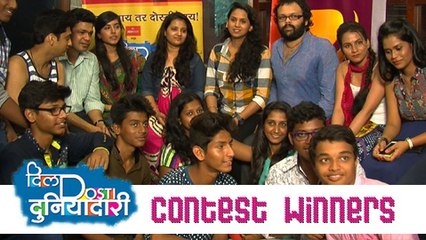 Dil Dosti Duniyadari Whatsapp Contest Winner