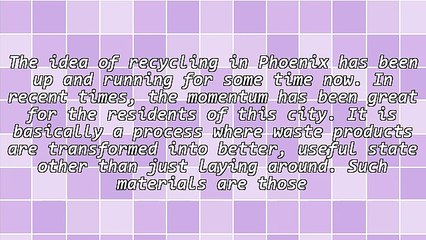 Essential Details Concerning Recycling In Phoenix