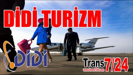 didi turizm - didi transfer - trans724 - 4445781 - antalya transfer