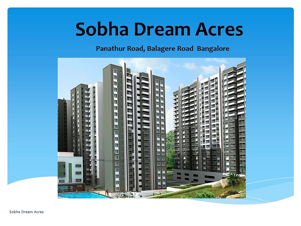 Sobha Dream Acres