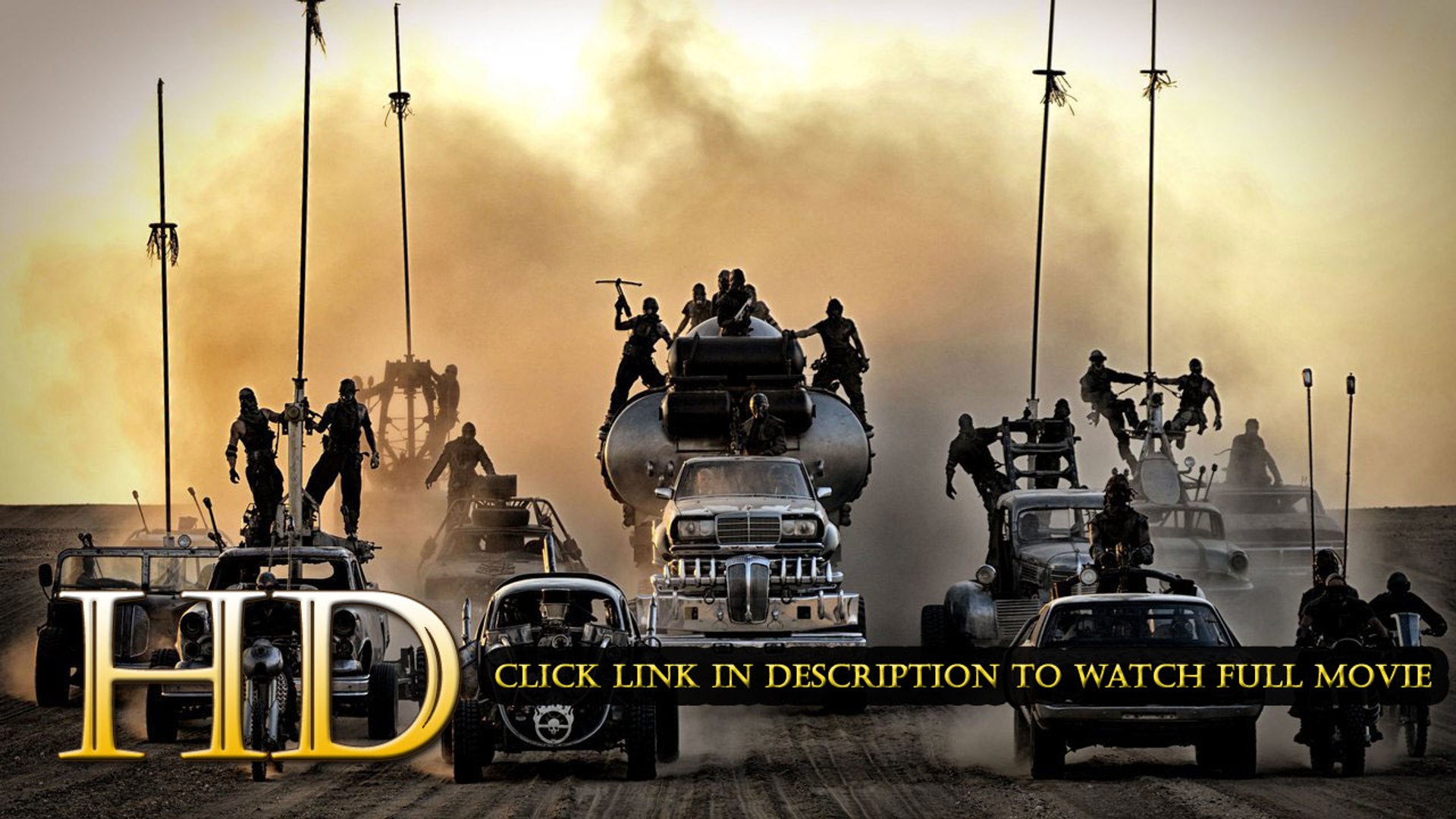 Mad Max: Fury Road FULL MOVIE ORIGINAL HD (2015) - video Dailymotion