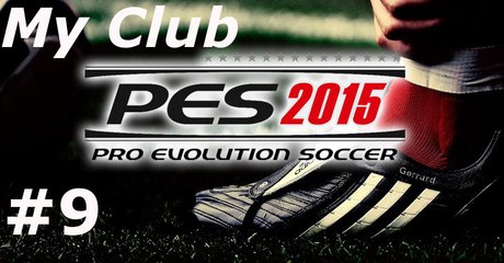 PES 2015 My Club #9 | Ibra to wariat !!
