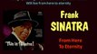 From Here To Eternity (Frank Sinatra - with Lyrics)