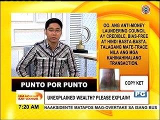 PUNTO POR PUNTO: Unexplained wealth? Please explain