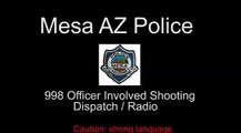 Mesa Officer Involved Shooting - Audio