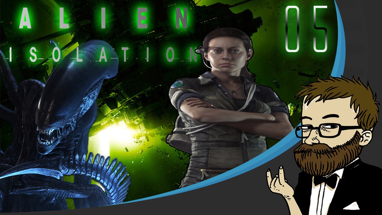 Let's Play [Alien Isolation] [2014] #05