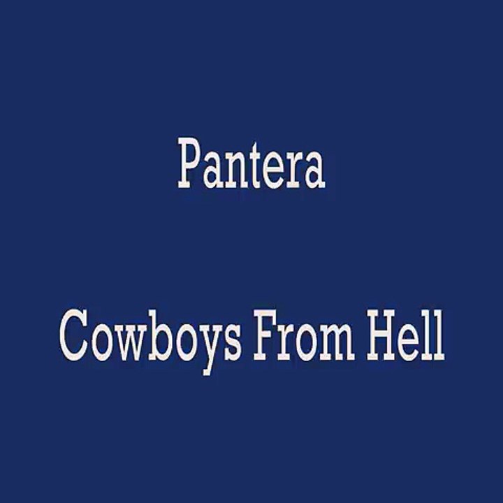 Pantera Cowboys from Hell with lyrics