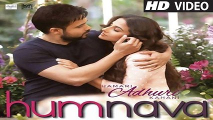 Humnava - Hamari Adhuri Kahani - Traduzione in Italiano