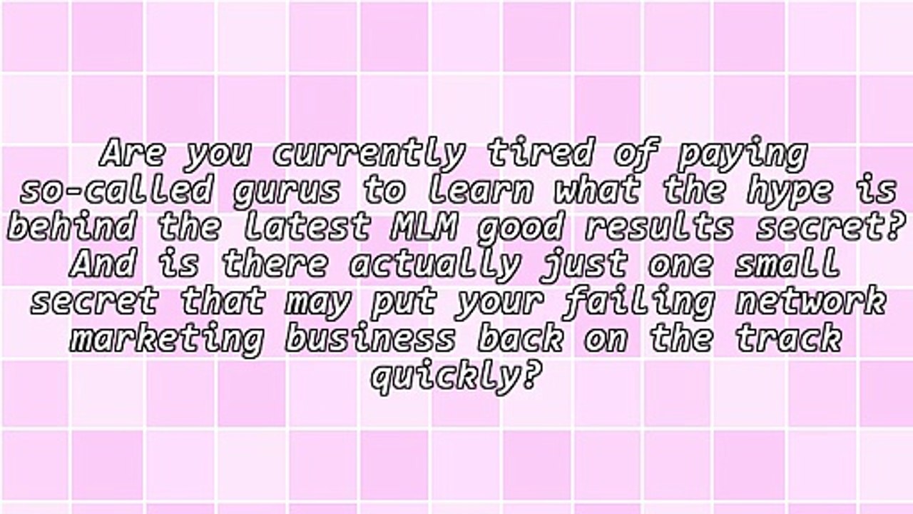 A Few Of The Finest Kept MLM Success "secrets" Are Revealed Right Here!