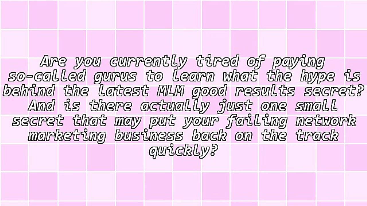 A Few Of The Finest Kept MLM Success "secrets" Are Revealed Right Here!