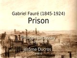 Fauré: Prison - Jaroussky