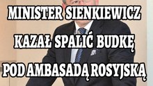 Sienkiewicz kazał spalić budkę pod ambasadą - Rozmowa Wojtunik - Bieńkowska