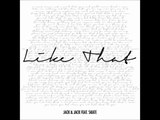Jack and Jack - Like That ft. Skate (Lyrics)