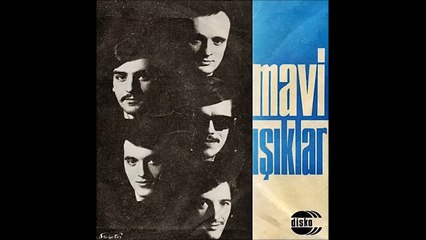 MAVİ IŞIKLAR - Venüs ve Aşk & Gitme Kal (1970-45'Lik)