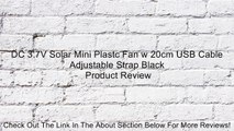 DC 3.7V Solar Mini Plastc Fan w 20cm USB Cable Adjustable Strap Black Review