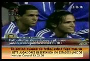 Hablan los futbolistas desertores cubanos