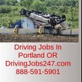 Driving Jobs in Portland OR-Go to DrivingJobs247.com or 888-591-5901