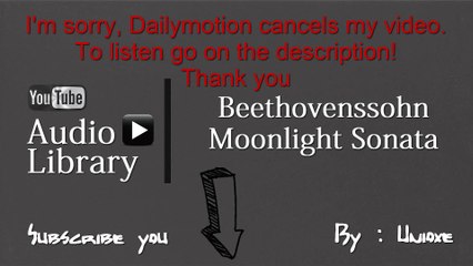 NoCopyrightSounds : Beethoven - Moonlight Sonata