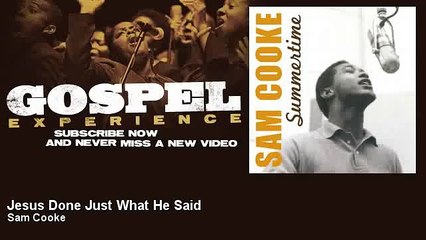 Sam Cooke - Jesus Done Just What He Said - Gospel