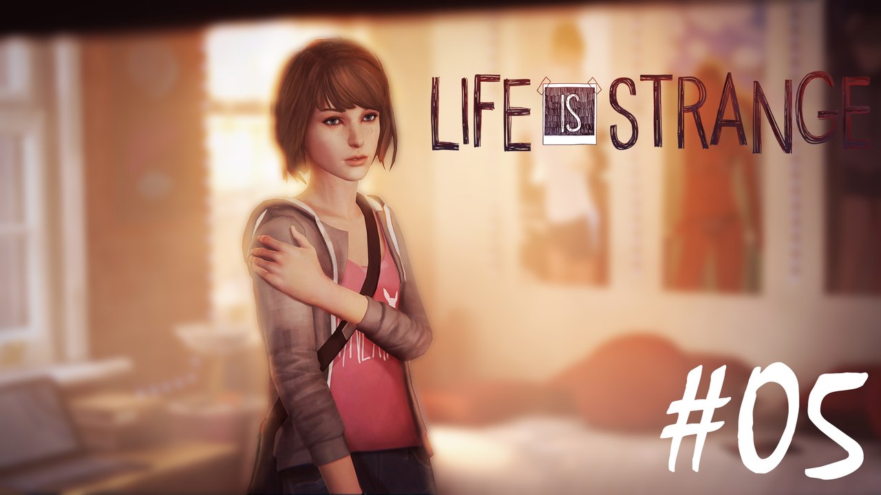 Life Is Strange /Le désespoir de Kate / 05 [PC]