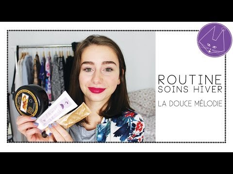 Ladoucemélodie: Routine soin pour l'hiver