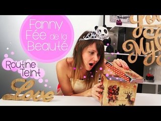 Fanny Fée de la Beauté : #teint de rêve