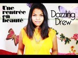 Une rentrée en beauté avec DazzlingDrew