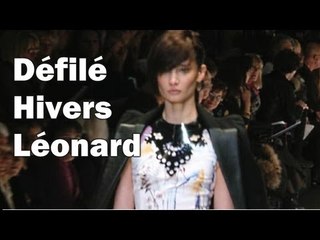 Mode : Défilé Leonard hivers 2012-2013