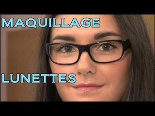 Se maquiller avec des lunettes