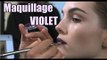 Maquillage : se maquiller en violet