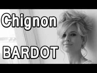 Chignon Brigitte Bardot : tuto pro