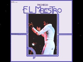 Johnny Pacheco & Héctor Casanova - Mango Mangüé