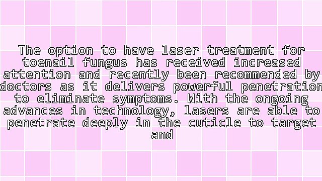 Laser Treatment For Toenail Fungus
