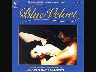 Mysteries of Love (From David Lynch's "Blue Velvet" - OST by Angelo Badalamenti)