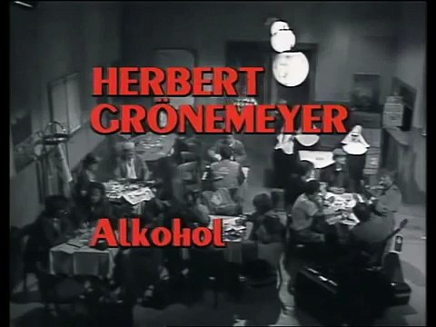 Herbert Grönemeyer - Alkohol 1984