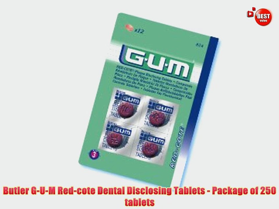 Butler G-U-M Red-cote Dental Disclosing Tablets - Package 250 tablets - video Dailymotion