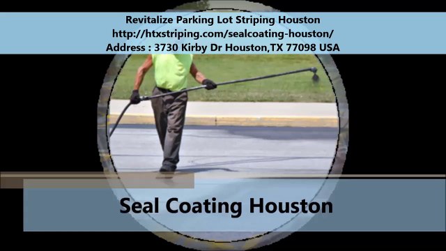 Revitalize Parking Lot Striping Seal Coating Houston