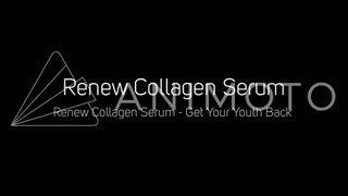 Reduce Wrinkles With Renew Collagen Serum