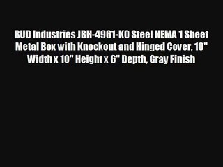 BUD Industries JBH-4961-KO Steel NEMA 1 Sheet Metal Box with Knockout and Hinged Cover