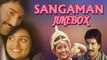 Sangamam All Songs Jukebox - A.R Rahman Hits Popular Tamil Hit Movie Songs Collection