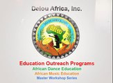 Delou Africa, Inc. - Education Outreach Programs: Children Learn West African Dance  'Funga'