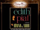 Edith Piaf -- La Foule (Que Nadie Sepa Mi Sufrir) (VintageMusic.es)