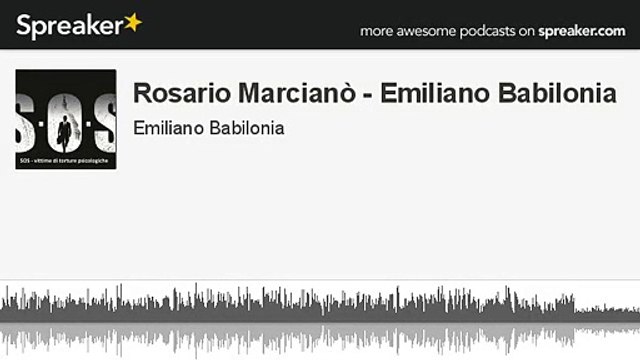 Rosario Marcianò - Emiliano Babilonia - seconda intervista (parte 2 di 2, creato con Spreaker)