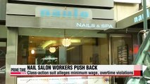 NY nail salon workers sue over labor violations