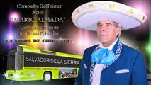 Mariachis en Dallas Tex COMPADRE DE MARIO ALMADA - SALVADOR DE LA SIERRA CANTA CORRIDO DE PELÍCULA