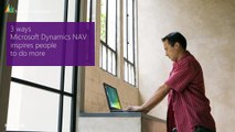 Microsoft Dynamics NAV 2013 Inspires People To Do More